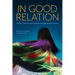 In Good Relation: History, Gender, and Kinship in Indigenous Feminisms