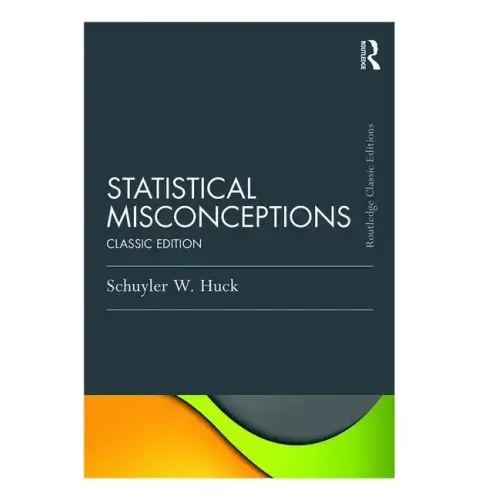 Statistical Misconceptions: Classic Edition