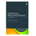 Statistical Misconceptions: Classic Edition