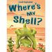 Where's My Shell?