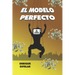El Modelo Perfecto