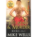Lust, Money & Murder - Books 1, 2 & 3: A Female Secret Service Agent Takes on an International Criminal