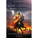 The King Shivaji Chronicles - Resurgence of The Oppressed - Volume 1