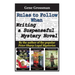 Rules to Follow when Writing a Suspenseful Mystery Novel: By the author of the popular Peter Sharp Legal Mysteries
