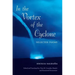 In the Vortex of the Cyclone: Selected Poems