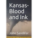 Kansas-Blood and Ink
