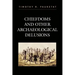 Chiefdoms and Other Archaeological Delusions