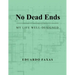 No Dead Ends: My Life Well-Designed