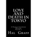 Love and Death in Tokyo