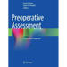 Preoperative Assessment: A Case-Based Approach