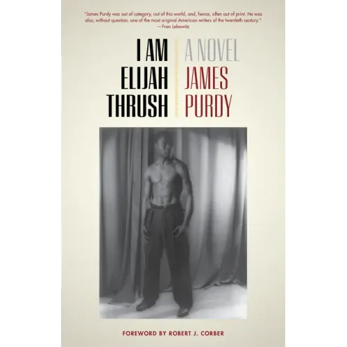 I Am Elijah Thrush