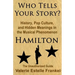 Who Tells Your Story?: History, Pop Culture, and Hidden Meanings in the Musical Phenomenon Hamilton