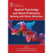 Applied Psychology and Allied Professions Working with Ethnic Minorities