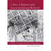 Cities, Citizens and Environmental Reform: Histories of Australian Town Planning Associations