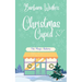Christmas Cupid: A Sweet Lesbian Christmas Romance