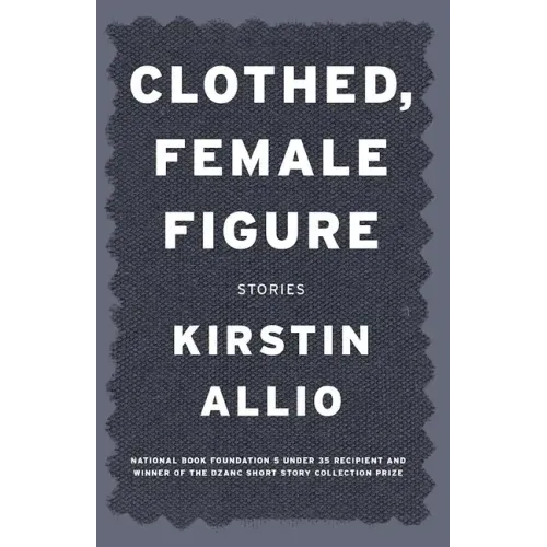 Clothed, Female Figure: Stories