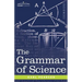 The Grammar of Science
