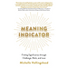 Meaning Indicator: Finding Significance Through Challenge, Work, and Love