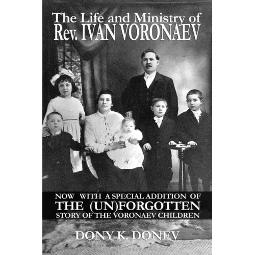 The Life and Ministry of Rev. Ivan Voronaev
