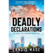 Deadly Declarations