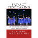 SAT-ACT Test Taking; In the Zone Strategies that Spell Success: In the Zone Strategies that Spell Success