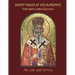 Saint Nikolai Velimirovic, The New Chrysostom: His Life and Service