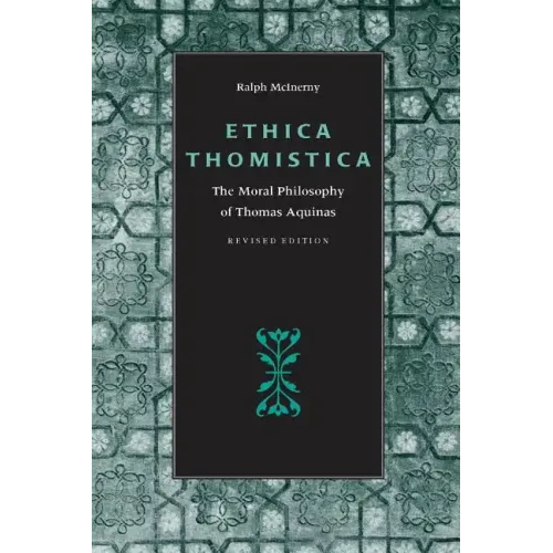Ethica Thomistica, Revised Edition