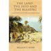The Land, the Seed and the Blessing: A Chronological Biblical Compendium
