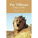 Pat Tillman - A Hero of War
