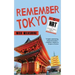 Remember Tokyo: A Foreign Affairs Mystery