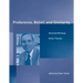 Preference, Belief, and Similarity: Selected Writings