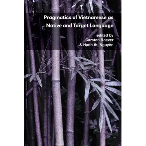 Pragmatics of Vietnamese as Native and Target Language