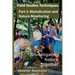 Field Studies Techniques. Part 5. Bioindication and Nature Monitoring: Investigating Nature Together