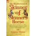 The Recollections of Skinner of Skinner's Horse - James Skinner and His 'Yellow Boys' - Irregular Cavalry in the Wars of India Between the British, Ma