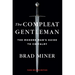 The Compleat Gentleman: The Modern Man's Guide to Chivalry
