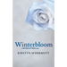 Winterbloom: A Never Afters Tale
