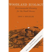 Woodland Ecology: Environmental Forestry for the Small Owner, Second Edition