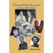 Unearthing the past ... a dubious family history