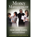 Money Management: From Grade School to Grad School