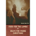 Food for the Lambs; or, Helps for Young Christians