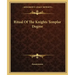 Ritual of the Knights Templar Degree