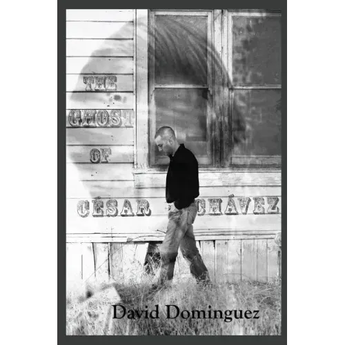 The Ghost of Cesar Chavez
