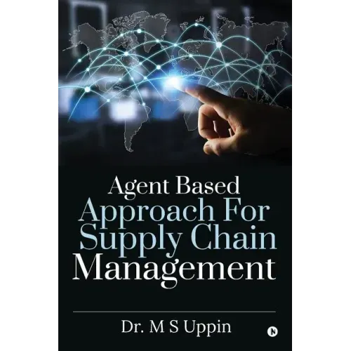 Agent Based Approach For Supply Chain Management
