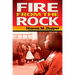 Fire from the Rock