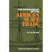 The Suppression of the African Slave Trade, 1638-1870
