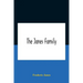 The Janes Family: A Genealogy And Brief History Of The Descendants Of William Janes, The Emigrant Ancestor Of 1637, With An Extended Not