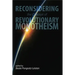 Reconsidering the Concept of Revolutionary Monotheism