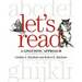Let's Read: A Linguistic Approach (Revised, Updated)