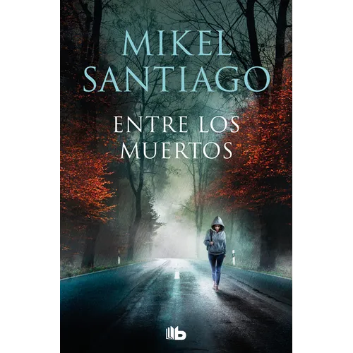 Entre Los Muertos / Among the Dead