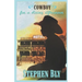 Cowboy For A Rainy Afternoon